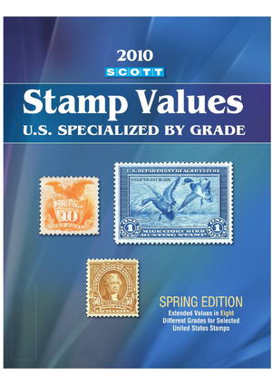 Name:  Scott-Stamp Values-2010-US Specialized by Grade.jpg
Views: 2577
Size:  27.8 KB