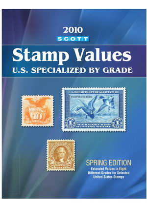 Name:  Scott-Stamp Values-2010-US Specialized by Grade.jpg
Views: 2574
Size:  27.8 KB