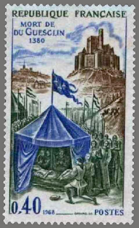 Name:  timbre france 1968 - 1578 - La mort de Du Guesclin en 1380 a la bataille de Chateauneuf-Randon (.jpg
Views: 440
Size:  65.3 KB
